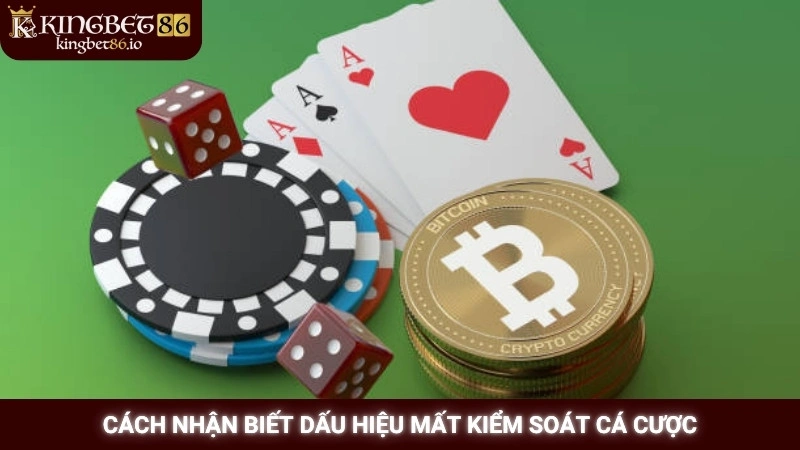 Chơi Có Trách Nhiệm 3 Cách nhận biết dấu hiệu mất kiểm soát cá cược