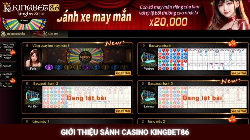 Giới thiệu sảnh Casino Kingbet86