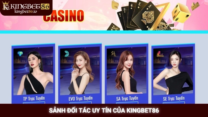 Sảnh đối tác uy tín của Kingbet86