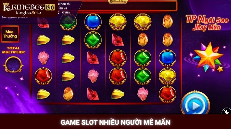 Game slot TP Kingbet86 - Tỷ lệ thắng cao, quay hũ cực đã 2 Game Slot nhiều người mê mẩn