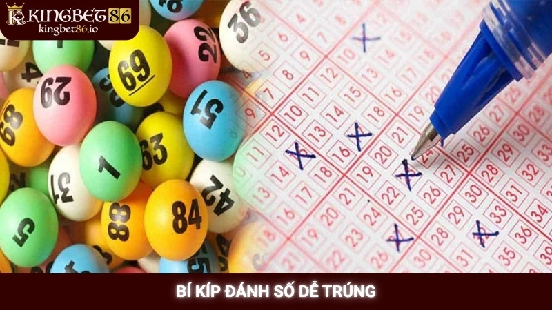 Bí kíp đánh số dễ trúng