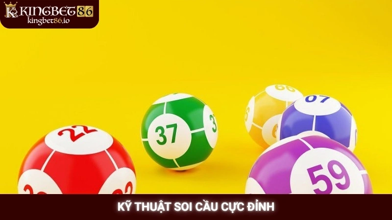 Kỹ thuật soi cầu cực đỉnh